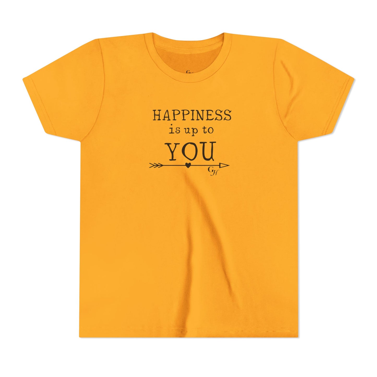 Youth Tee - "Happiness Is Up To You"