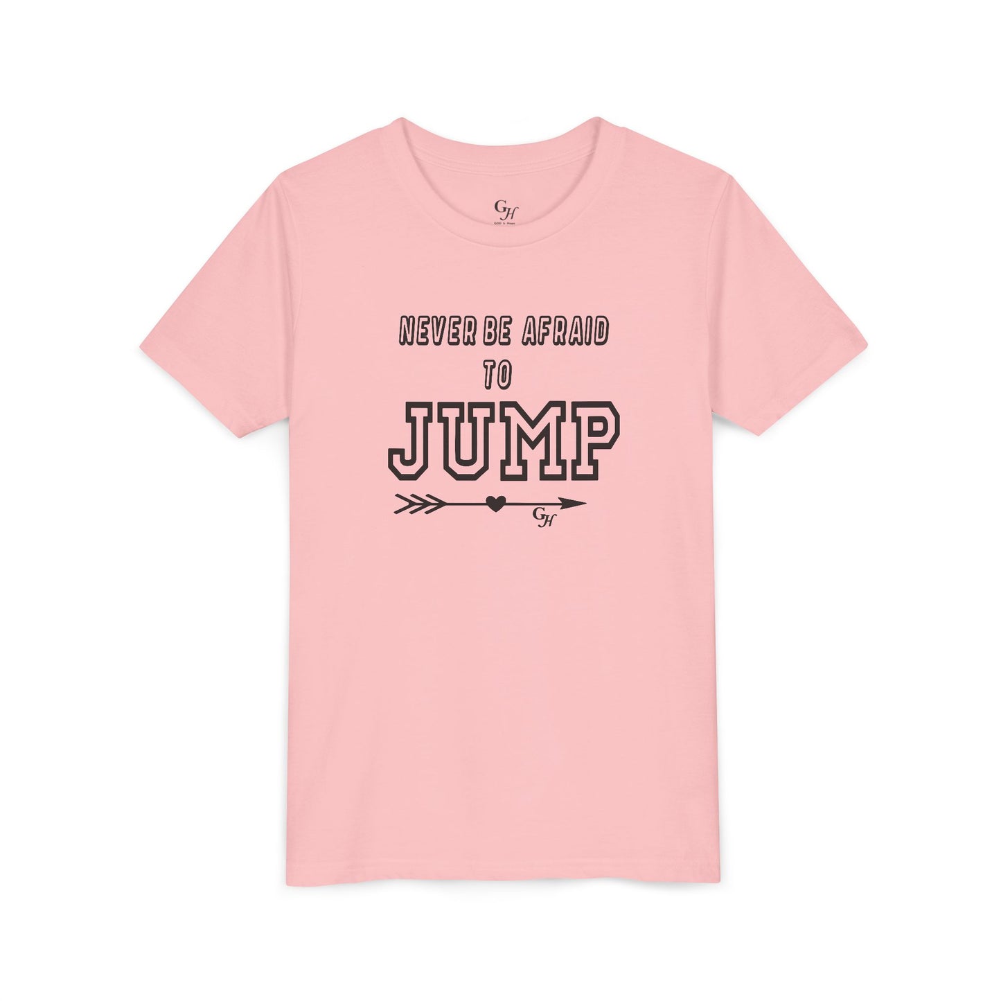 Youth Tee — "Never Be Afraid to Jump"