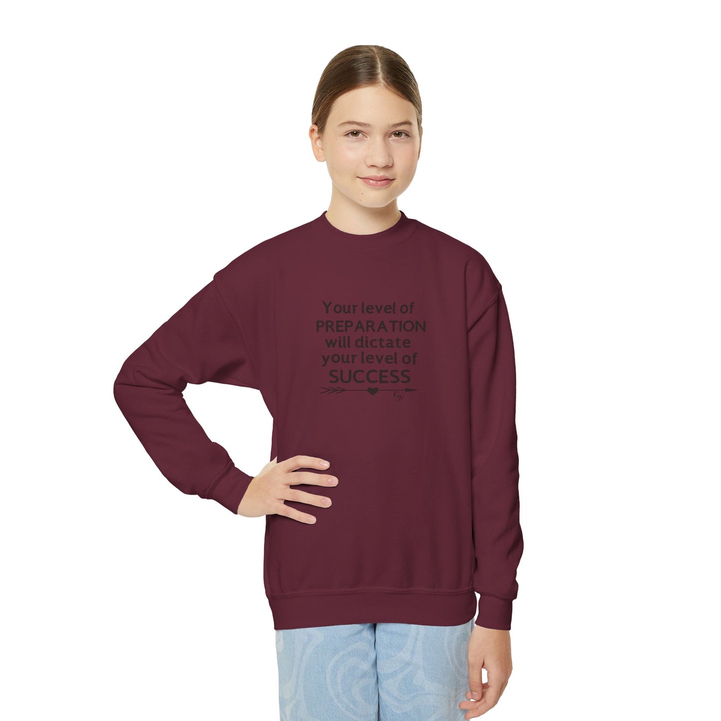 Youth  Sweatshirt — "Your level of PREPARATION will dictate your level of SUCCESS"