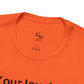 "Your Level of Preparation Will Dictate Your Level of Success"-     T-shirt