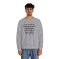"Your Level of Preparation Will Dictate Your Level of Success"-    Crewneck Sweatshirt