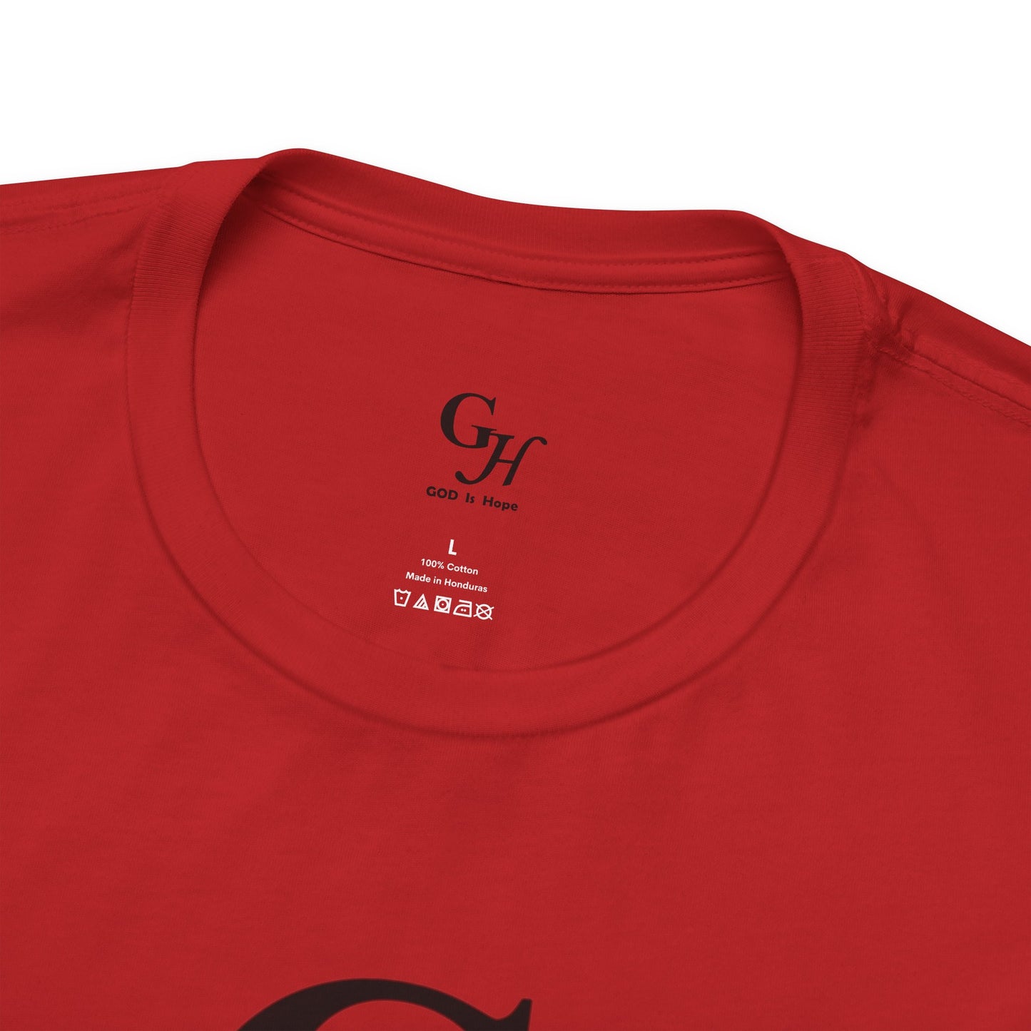 GOD Is Hope-  T-shirt