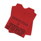 "Never Be Afraid to Jump"  T-Shirt