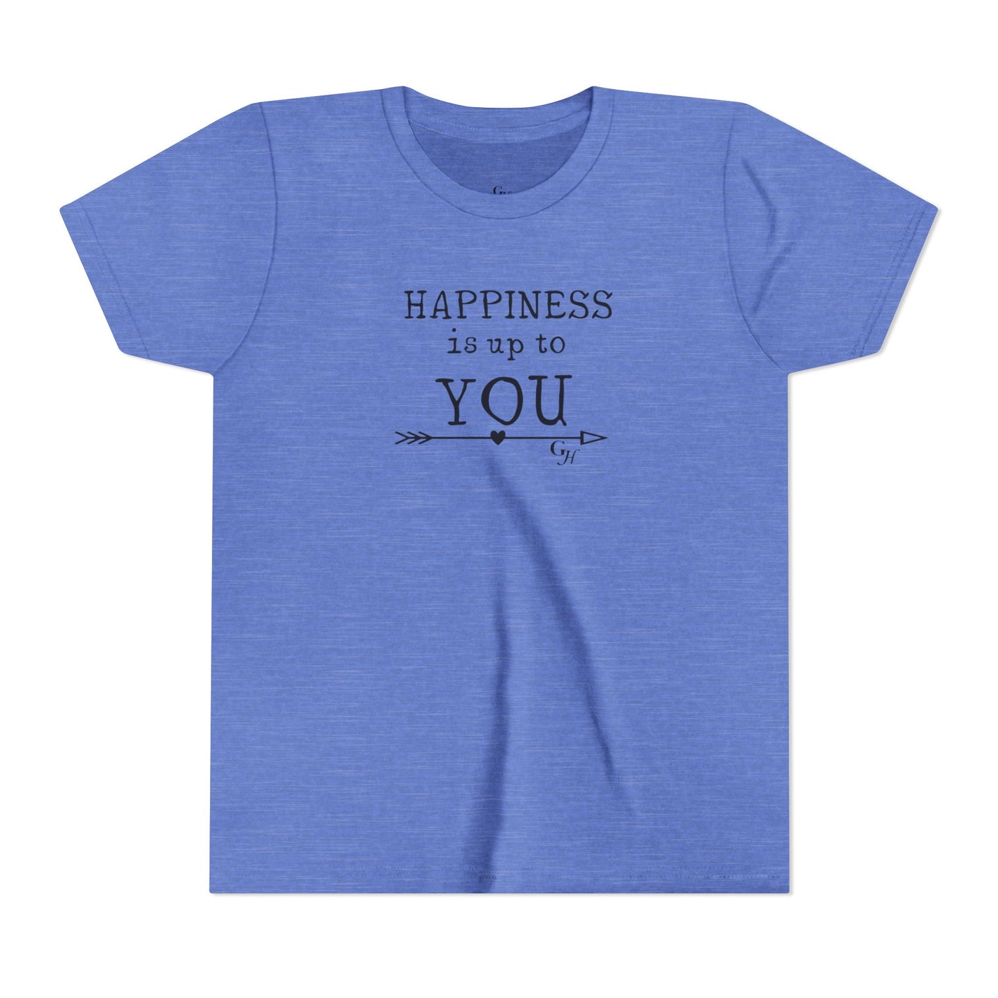 Youth Tee - "Happiness Is Up To You"