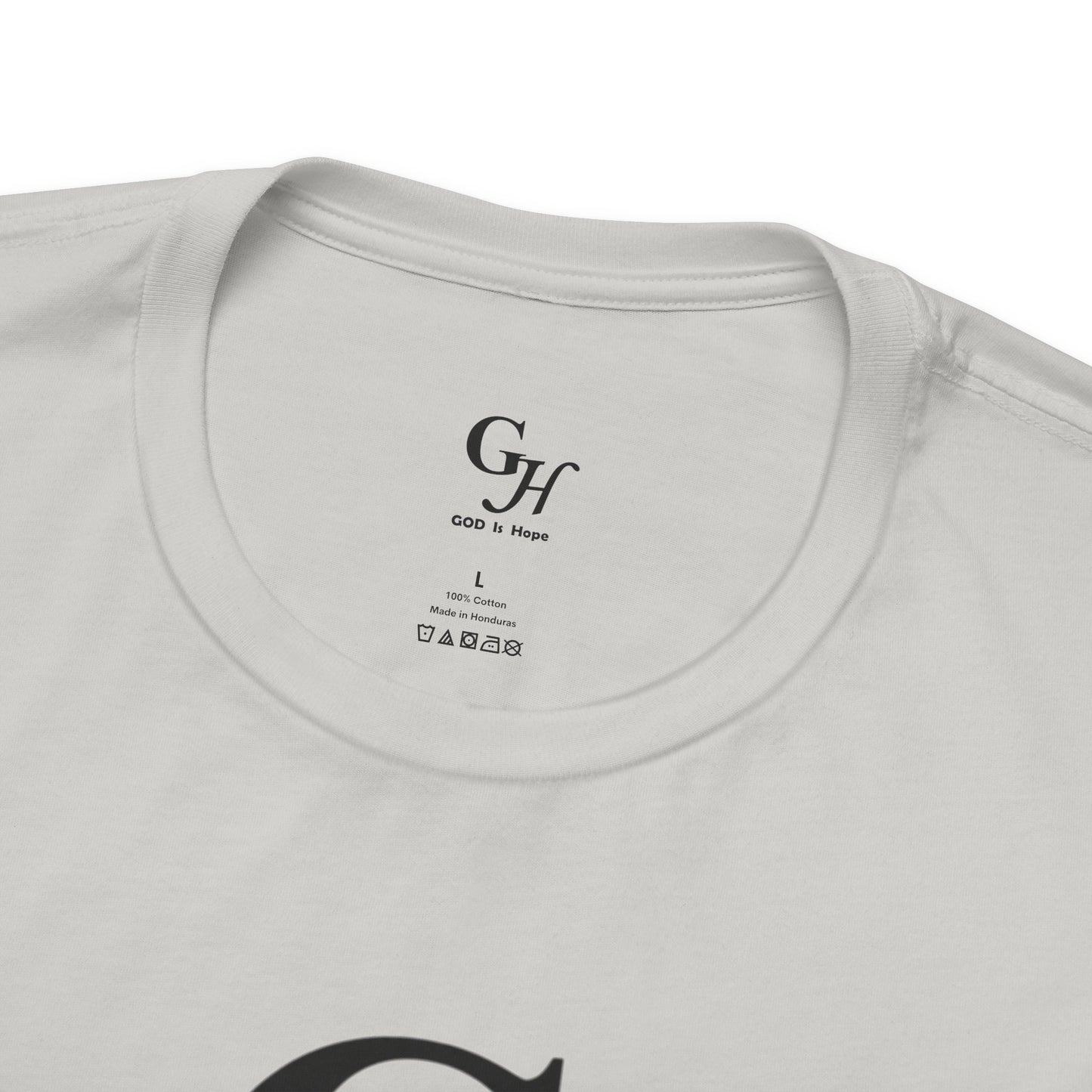 GOD Is Hope-  T-shirt