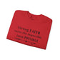 "Strong Faith Turns the Impossible into Possible"-    Crewneck Sweatshirt