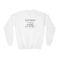Youth Sweatshirt — "Happiness Is Up to You"