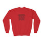 Youth  Sweatshirt — "Your level of PREPARATION will dictate your level of SUCCESS"