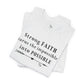 "Strong FAITH turns the impossible into POSSIBLE" - T-Shirt