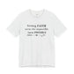 "Strong FAITH turns the impossible into POSSIBLE" - T-Shirt