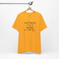 "Happiness Is Up To You"-  T-Shirt