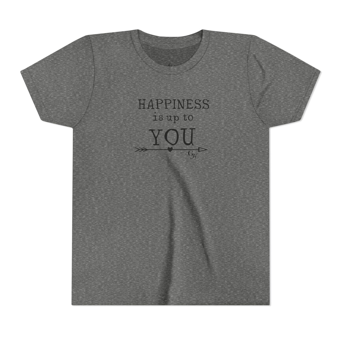 Youth Tee - "Happiness Is Up To You"