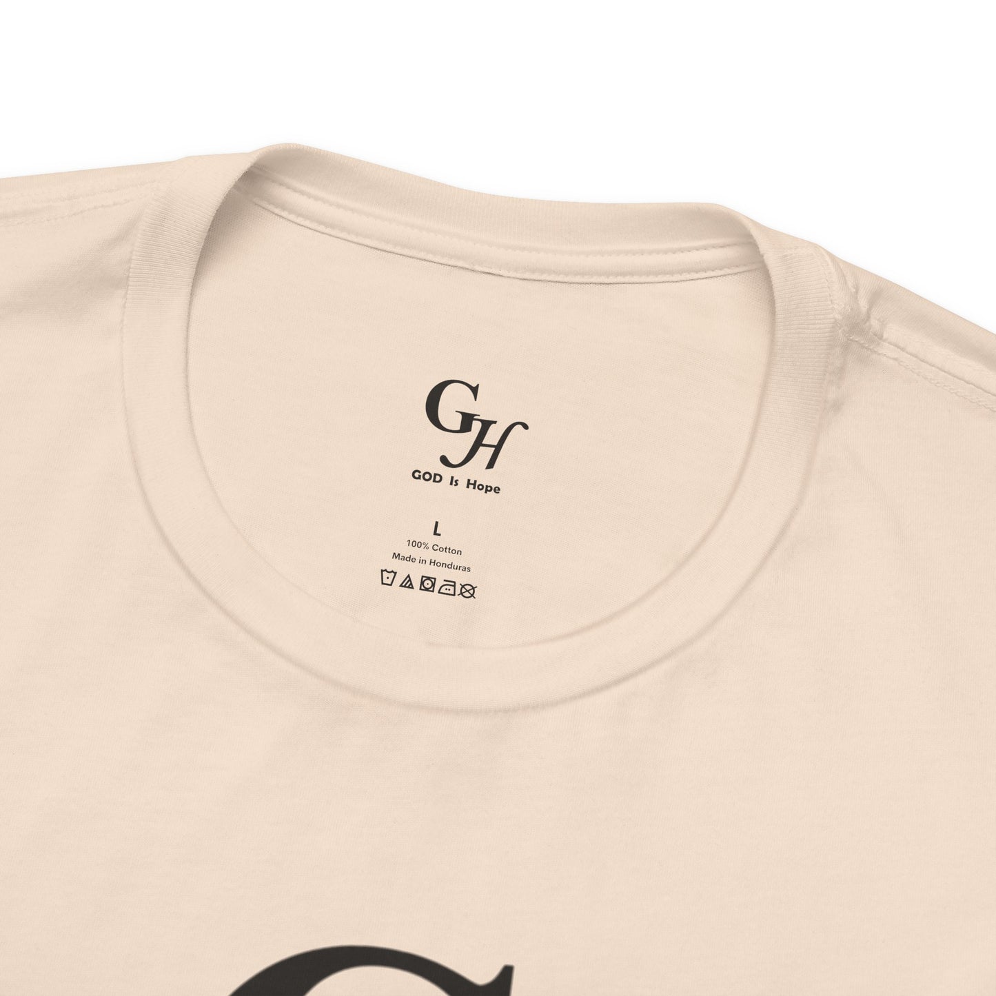 GOD Is Hope-  T-shirt