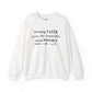 "Strong Faith Turns the Impossible into Possible"-    Crewneck Sweatshirt