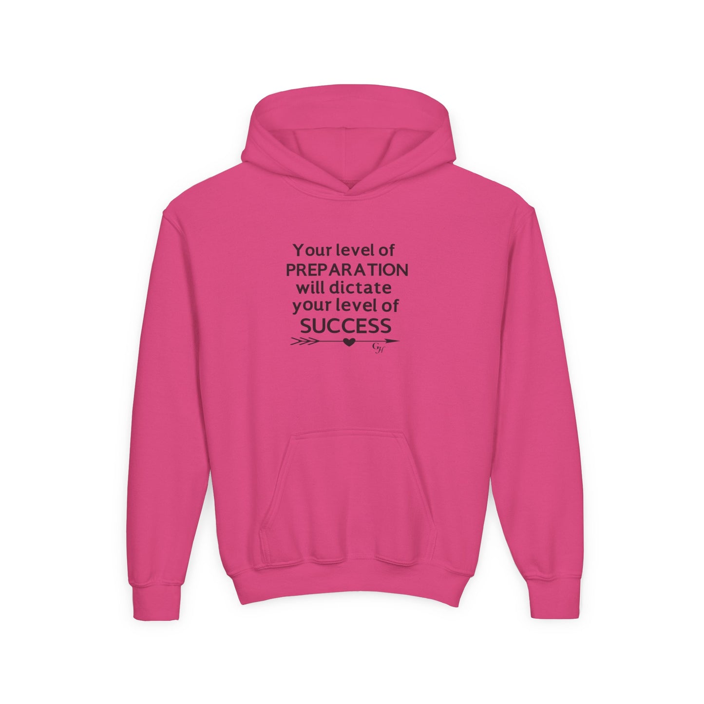 Youth Hoodie — "Your level of PREPARATION will dictate your level of SUCCESS"