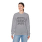 "Your Level of Preparation Will Dictate Your Level of Success"-    Crewneck Sweatshirt