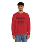 "Your Level of Preparation Will Dictate Your Level of Success"-    Crewneck Sweatshirt