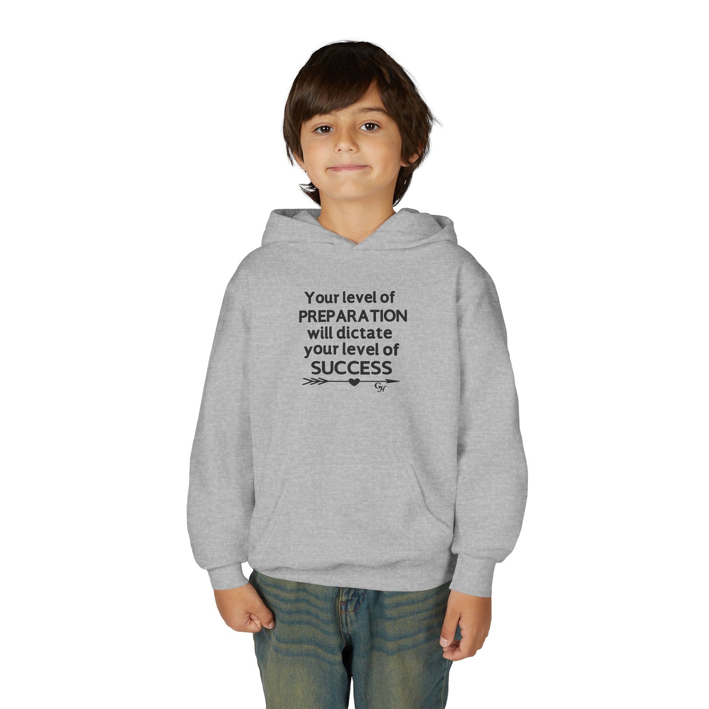 Youth Hoodie — "Your level of PREPARATION will dictate your level of SUCCESS"