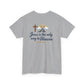 John 14:6 'Jesus Is the Only Way to Heaven' T-Shirt