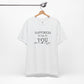 "Happiness Is Up To You"-  T-Shirt
