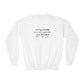 Youth Sweatshirt — "Strong Faith Turns the Impossible into Possible"
