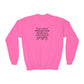 Youth  Sweatshirt — "Your level of PREPARATION will dictate your level of SUCCESS"