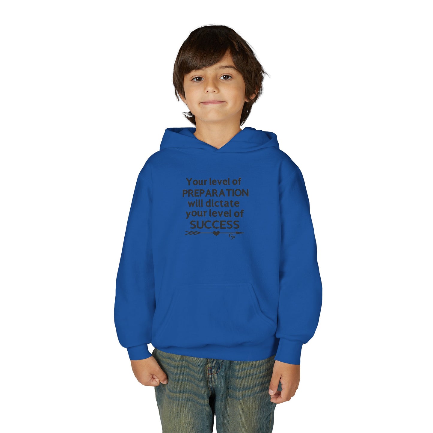 Youth Hoodie — "Your level of PREPARATION will dictate your level of SUCCESS"