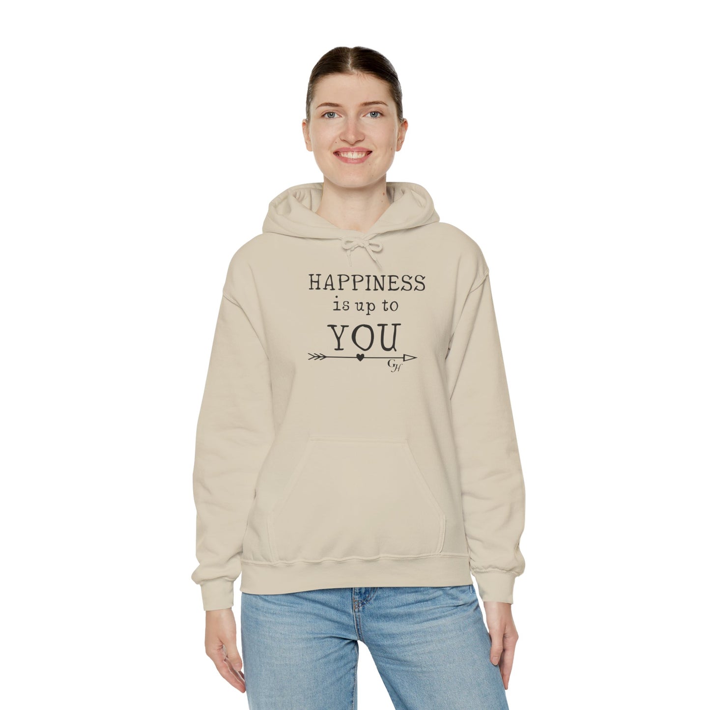 "Happiness Is Up To You" - Hoodie